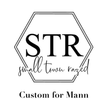 Custom for Mann