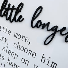 Hold Him a Little Longer